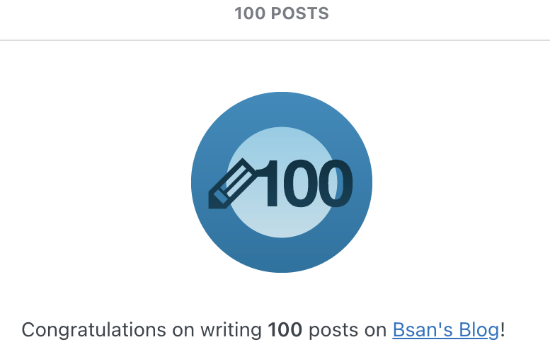 WordPress.com notice congratulating me on 100 posts