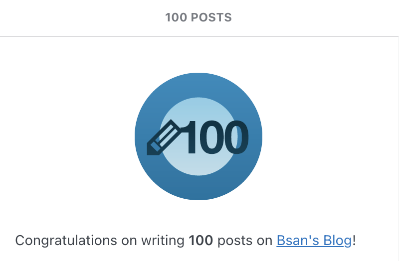 WordPress.com notice congratulating me on 100 posts